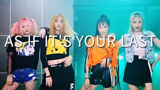 BLACKPINK  마지막처럼 AS IF ITS YOUR LAST Rose Quartz Dance Practice [upl. by Syxela]