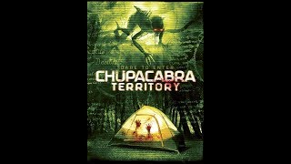 CHUPACABRA TERRITORY Trailer 2016 Matt McWilliams Sarah Nicklin Horror Movie HD [upl. by Amos281]