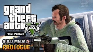 GTA 5  Prologue First Person Gold Medal Guide  PS4 [upl. by Ahsieuqal607]