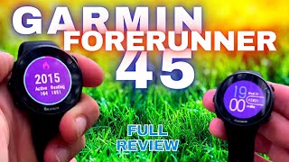 Best Entry Level Sport Watch GARMIN Forerunner 45 Comprehensive Review  45S vs 45 vs 45 Plus [upl. by Adlaremse]