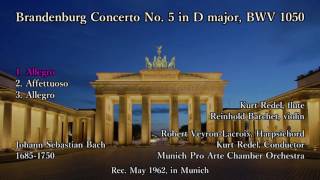 Bach Brandenburg Concerto No 5 Redel 1962 バッハ ブランデンブルク協奏曲 第5番 レーデル [upl. by Ttelrats]