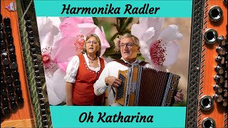 Oh Katharina  Polka von Benny Rehmann  Steirische Harmonika mit Gesang [upl. by Aeuhsoj]