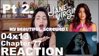 Jane the Virgin  04x13 Chapter 77 Reaction Vid Pt 2 [upl. by Senior]