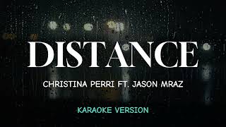 Christina Perri ft Jason Mraz  Distance Karaoke Songs With Lyrics [upl. by Nnateragram711]