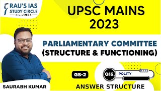 Parliamentary Committee  Polity  UPSC CSE Mains 2023  GS Paper 2  Raus IAS [upl. by Euqinom]