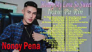 HONEY MY LOVE SO SWEET  Nonoy Pena Latest Covers 2024💖 Nonoy Pena Bagong Ibig Kanta 2024 [upl. by Aihc]