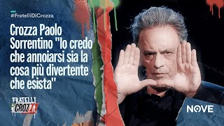 Crozza Paolo Sorrentino quotIo credo che annoiarsi sia la cosa più divertente che esistaquot [upl. by Olethea534]