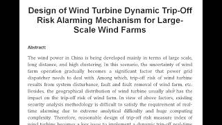 Design of Wind Turbine Dynamic Trip Off Risk Alarming Mechanism for Large Scale Wind Farms [upl. by Pahl]