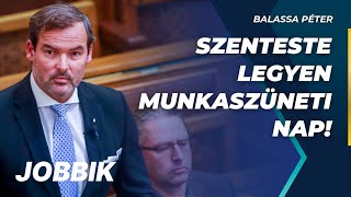 SZENTESTE legyen vége MUNKASZÜNETI NAP parlament BalassaPéter [upl. by Patty]