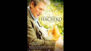 Hachi A Dogs Tale 2009 Complete Soundtrack Tüm Müzikleri [upl. by Roxy]