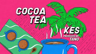 Kes  Cocoa Tea Official Lyric Video [upl. by Ydaf794]