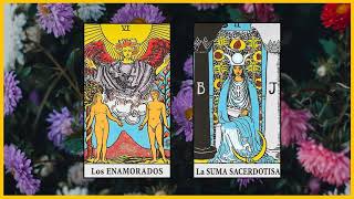 Los Enamorados y la sacerdotisa combinación Tarot [upl. by Cordelia]