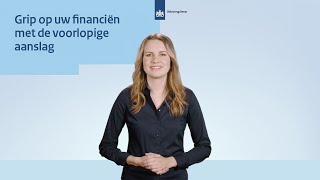 Grip op uw financiën met de voorlopige aanslag [upl. by Alaehs]