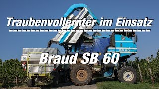 Traubenvollernter im Einsatz Folge 3 Braud SB 60 FULL HD Film [upl. by Hashum897]