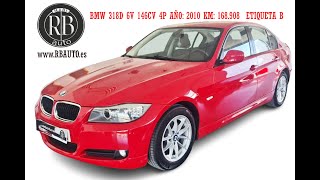 BMW 318D 6V 146CV 4P AÑO 2010 ETIQUETA B [upl. by Assirrem]