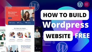 How to Build a Website with Wordpress  Elementor Wordpress Tutorial 2024 [upl. by Fotzsyzrk244]