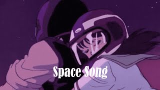 Space Song slowed  reverb [upl. by Cristoforo]