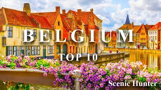 Top 10 Places To Visit In Belgium I Belgium Travel Guide [upl. by Lennard]