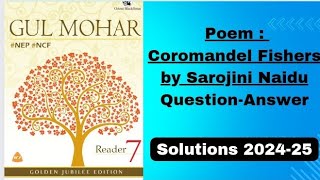 Class 7 Poem  The Coromandel Fishers by Sarojini Naidu Question Answer GulMohr Golden Jubilee Editi [upl. by Gnim258]