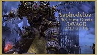 Asphodelos The First Circle Savage Raid Guide [upl. by Adnahs]