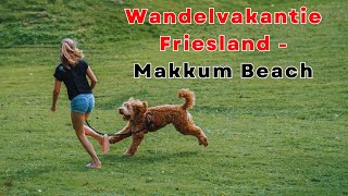 Wandelvakantie Friesland  Makkum Beach [upl. by Raviv363]