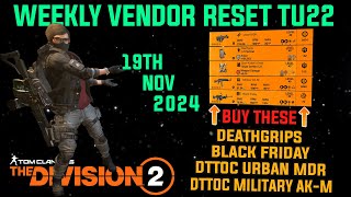 The Division 2  WEEKLY VENDOR RESET TU22  November 19th 2024 [upl. by Reube]