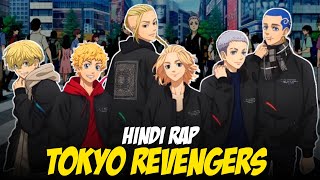 Tokyo Revengers Hindi Rap  Toman Anthem By Dikz amp Pendo46  Hindi Anime Rap  Tokyo Revengers AMV [upl. by Towne]