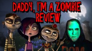 Daddy Im a Zombie Review [upl. by Chin19]