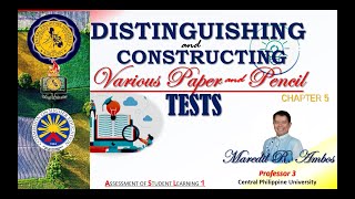 Chapter 5  Distinguishing and Constructing Various Paper and Pencil Test [upl. by Notsuj]