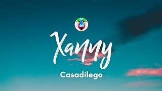 Casadilego  xanny TestoLyrics [upl. by Cherish]