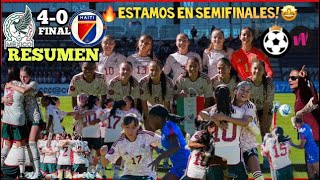 México Femenil SUB17 vs Haiti Femenil SUB17 🔥 RESUMEN J3  Estamos en Semifinales 🤩 522024 [upl. by Alemac249]