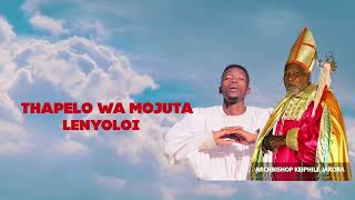 Thapelo Wa Mojuta  Lenyoloi  Official Audio [upl. by Nerrag]