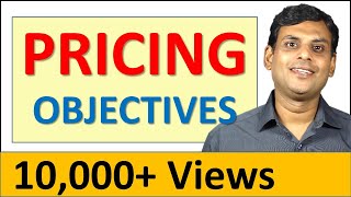 Pricing Objectives  Price Objectives by Dr Vijay Prakash Anand [upl. by Kcira]