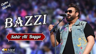 Bazzi  Live Performance  Sahir Ali Bagga  Choha Shareef [upl. by Amilas464]