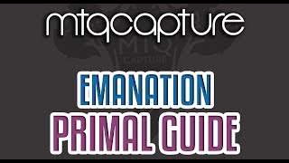 Emanation  Lv67 Trial Guide [upl. by Lewej]