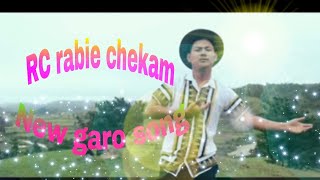 RC rabie chekam new garo song coming soon [upl. by Scully]