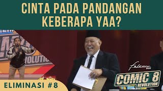 Part 4  Cinta Pada Pandangan Keberapa yaa  Live Eliminasi 8 comic8revolution [upl. by Raddy]