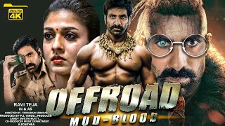 Offroad Ravi Teja Full Movie  New South Indian Hindi Dubbed Action Movie 2024 Full HD [upl. by Nohsed]