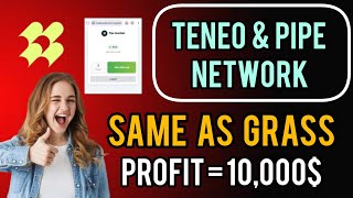 PIPE amp TENEO Network Free Airdrop Full Guide  PIPE and TENEO Airdrop Same as GRASS Network [upl. by Pantia]