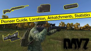 Dayz Pioneer Guide Location Attatchments Statistics WeaponWednesay [upl. by Htebasil]