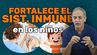 SECRETOS PARA FORTALECER EL SISTEMA INMUNE DE LOS NIÑOS  Jairo Gomez Tu Pediatra [upl. by Hoagland]