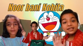 Noor bani Nobita Hum ko nai pharna [upl. by Georgiana]