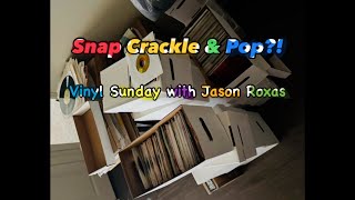 Snap Crackle amp Pop DJ Livestream  Vinyl Sunday with Jason Roxas [upl. by Gian]