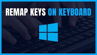 How to Remap Keyboard Keys in Windows 1011 [upl. by Nored484]