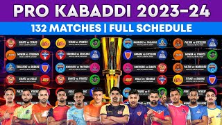 Pro Kabaddi Season 10 Schedule  PKL 202324 All Matches  Pro Kabaddi Schedule 2023 [upl. by Seow903]