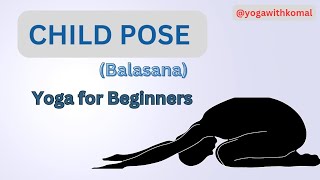 CHILD POSE  Balasana  Yoga for Beginner yoga yogaforbeginners youtube youtubeshorts pose [upl. by Ahtar]