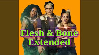 Flesh amp Bone Extended Version From quotZOMBIES 2quot [upl. by Kline196]