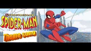 The Spectacular Spiderman  Theme Song [upl. by Niliram]