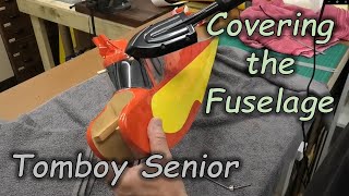 Tomboy Senior  Build Series  Pt 15 Covering the Fuselage  Oracover Ultracote [upl. by Culley]