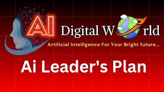 AI DIGITAL WORLD Leaders Marketing Plan 👌 [upl. by Xenos]